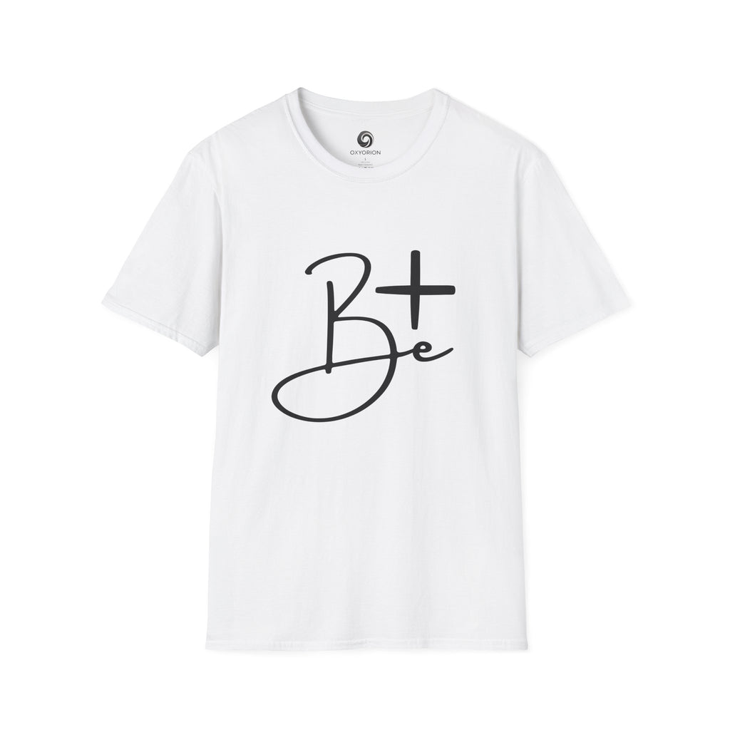 Inspirational B+ Unisex Softstyle T-Shirt